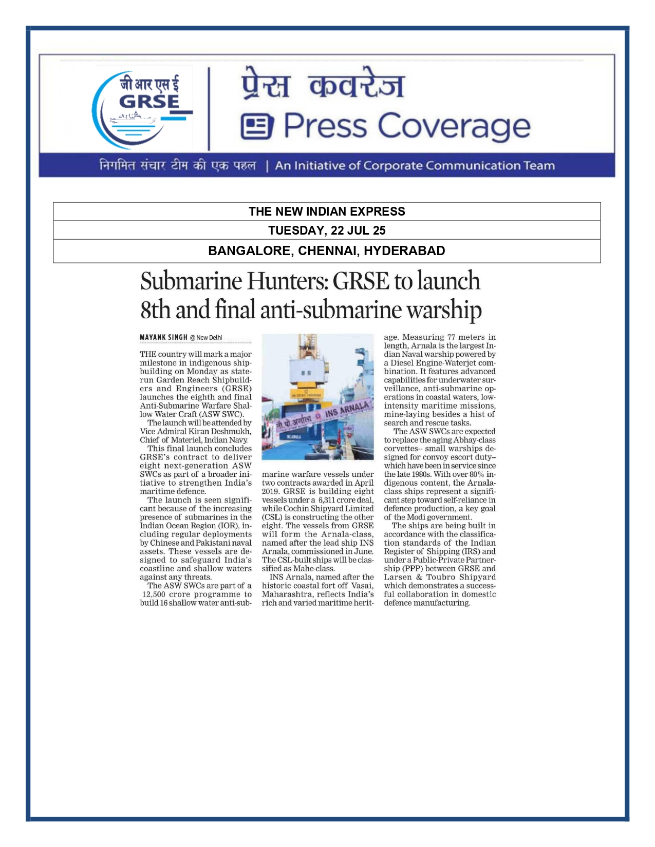 Press Coverage :  Anti-submarine Warfare Ship,Ajay,Launched in Kolkata